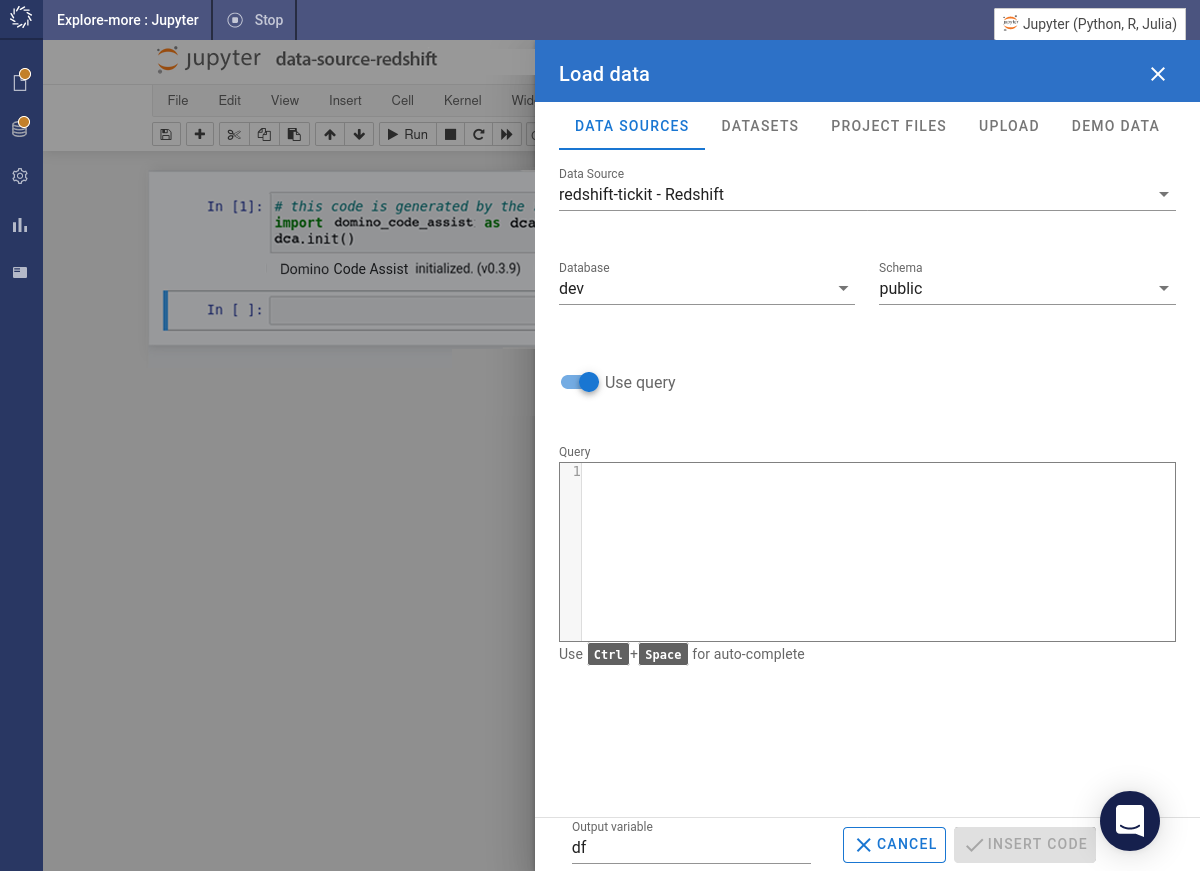 Specify a database and schema then toggle Use query